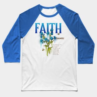 Psalm 18:2 Faith Baseball T-Shirt